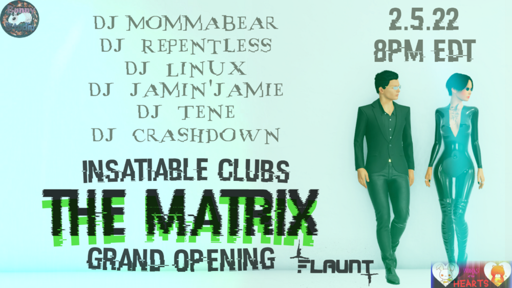 💋 Insatiable Clubs 🔢Enter The Matrix 💚- 2.5.22 ~ 8PM EDT - Community ...